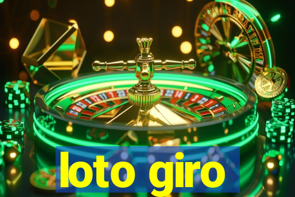 loto giro